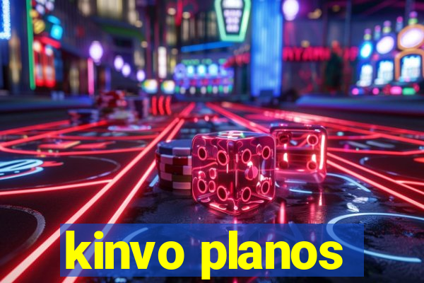 kinvo planos